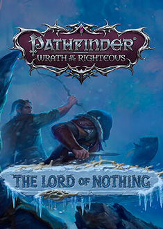 Купить Pathfinder: Wrath of the Righteous - The Lord of Nothing