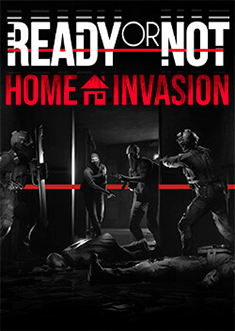 Купить Ready or Not: Home Invasion