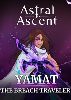 Купить Astral Ascent - Yamat the Breach Traveler Купить Astral Ascent - Yamat the Breach Traveler
