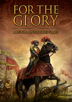 Купить For The Glory: A Europa Universalis Game