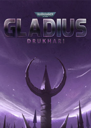 Купить Warhammer 40,000: Gladius - Drukhari