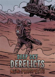 Купить Deep Sky Derelicts - New Prospects