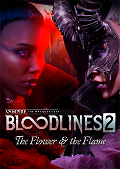 Купить Vampire: The Masquerade® - Bloodlines™ 2 - The Flower & the Flame