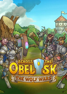 Купить Across The Obelisk: The Wolf Wars