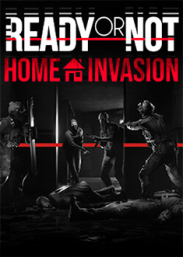 Купить Ready or Not: Home Invasion