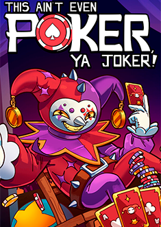 Купить This Ain’t Even Poker, Ya Joker