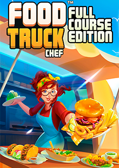 Купить Food Truck Chef - Full Course Edition