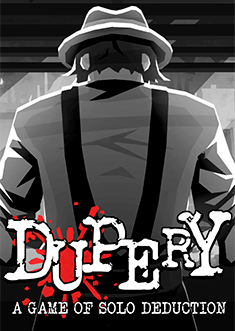 Купить Dupery: A Game of Solo Deduction