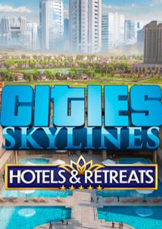 Купить Cities Skylines: Hotels & Retreats
