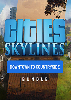 Купить Cities: Skylines: Downtown to Countryside Bundle