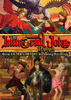 Купить The Immortal John Triptych: Weird Extra Content Art Gallery DLC Thingy ¯\_(ツ)_/¯