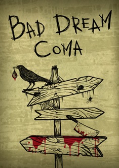 Купить Bad Dream: Coma